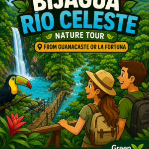 Río Celeste & Exploración Volcán Tenorio - Guanacaste